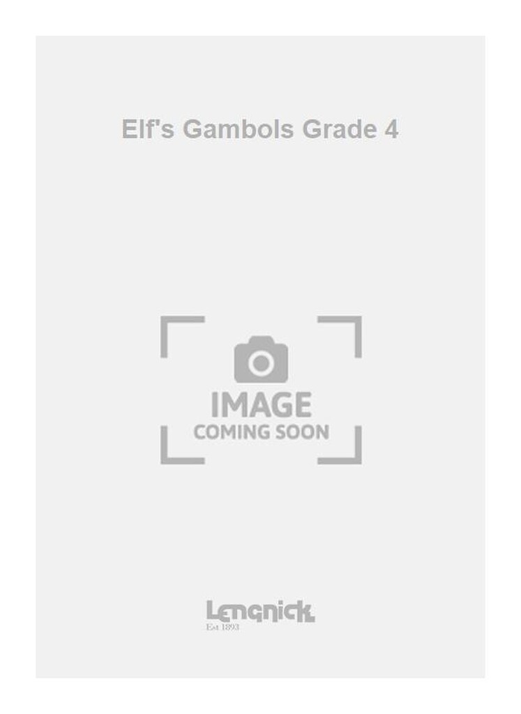 Elf's Gambols Grade 4
